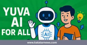 YUVA AI for ALL
